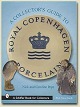 A Collector's 
Guide to ROYAL 
COPENHAGEN 
PORCELAINBy 
Nick and 
Caroline Pope 
(Schiffer Books 
for ...