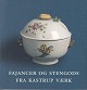 BOOK In Danish: Fajancer Og Stengods Fra Kastrup Værk. Kastrupgårdsamlingen, 2004. 75 s. ...