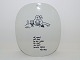 Royal 
Copenhagen Piet 
Hein plate with 
poem (gruk).
Af mad på fad 
og vin i glas 
er lidt for ...