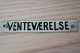 A little 
signboard made 
of enamel
Text: 
Venteværelse ( 
Waiting room)
In a  good ...
