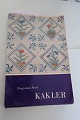 Kakler
By Dingeman 
Korf
1962
Forlag: C. A. 
Reitzels Forlag
Originaltitel.
: Tegels 
(Please ...