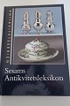 Sesams AntikvitetsleksikonBonniers Bogklubber og Forlaget Sesam 2001Sideantal: 230In a ...