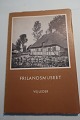 Frilandsmuseets Vejleder
Inkl. Plan over museumsparken findes på bageste 
omslags inderside
Tekst: Kaj Uldall
Nationalmuseets 7. afdeling
1972, 2. oplag
Sideantal: 94
In a good condition