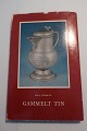 Gammelt Tin
Af Kai Uldall
Thaning & 
Appels Forlag
1966
Del af serie 
fra forlaget
In a good ...