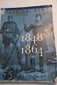 1848-1864
Af Palle Lauring
Gyldendals Forlag - nordisk Forlag
1963
Med notater
Sideantal: 239
In gutem Stande
