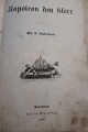 Napoleon Den 
Store
Med 96 
illustrationer
1859
Sideantal: 226
In a condition 
as the ...