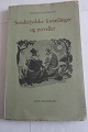 Sønderjydske fortællinger og noveller
Thomas Kaufmann
Dy-Po Bogforlag
1970
Sideantal: 109
God stand - og aldrig sprættet op