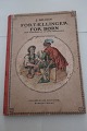 Fortællinger 
for børn
Af J. Krohn
Tegninger af 
Frantz 
Henningsen
Gyldendals 
Bogklub, 
Nordisk ...