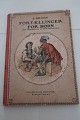 Fortællinger for børn
Af J. Krohn
Tegninger af Frantz Henningsen
Gyldendals Bogklub, Nordisk Forlag
1920
fjerde samling
Sideantal: 62