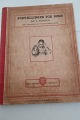 Fortællinger for børn
Af J. Krohn
Tegninger af Frantz Henningsen
Udgivet af Ernst Bojesens Kunstforlag
1894
Anden samling
Sideantal: 85