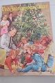 Ved Julelampens skær
Julehæfte for hjemmet
Fortællinger af forskellige forfattere
Illustreret af danske kunstnere
Redigeret og udvalgt af Grønvald-Fynbo
1972
Mange skønne og stemningsfyldte eventyr
Sideantal: 111