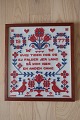 An old Sampler, handmade embroider, in the original frame
Text: "Hvis tiden hos os ej falder jer lang, så kom igen en anden gang" (= If 
you don´t find the time by us too long, please come again another time) 
1977
Measure incl. the frame: 46cmx41cm
In